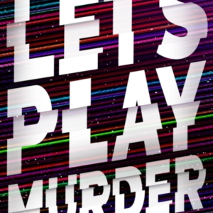 Let's Play Murder