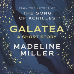 Galatea The Instant Sunday Times Bestseller