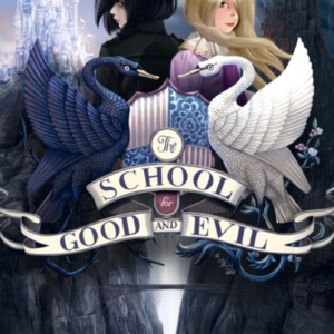 The School for Good and Evil