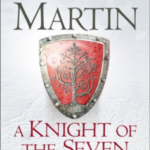 A Knight of the Seven Kingdoms