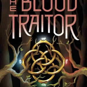 The Blood Traitor