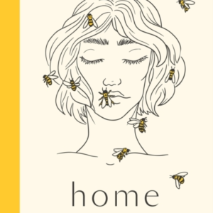 Home: poems to heal your heartbreak (HB)