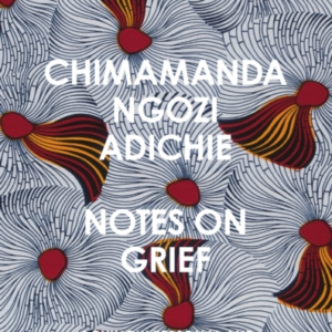 Notes on Grief