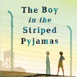 The Boy in the Striped Pyjamas