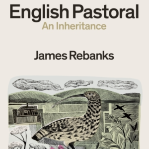 English Pastoral: An Inheritance