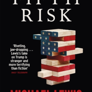 The Fifth Risk: Undoing Democracy