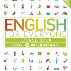 English For Everyone Course Book Level 3 Intermediate A Comp