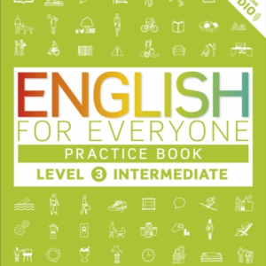 English For Everyone Practice Book Level 3 Intermediate A Co
