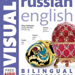 Russian-English Bilingual Visual Dictionary With Free Audio