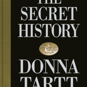 The Secret History - 30th anniversary edition