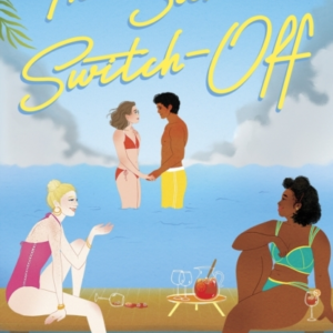 The Summer Switch-Off