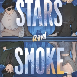 Stars and Smoke