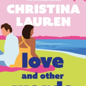 Love and Other Words