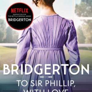 To Sir Phillip, With Love