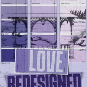 Love Redesigned