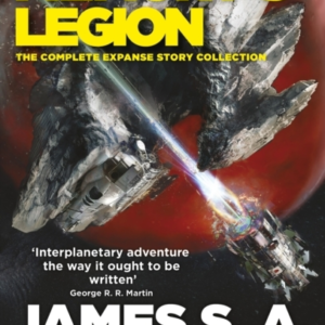 Memory's Legion: The Complete Expanse Story Collection