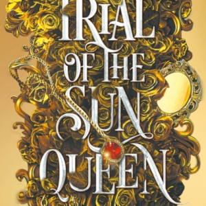 Trial of the Sun Queen