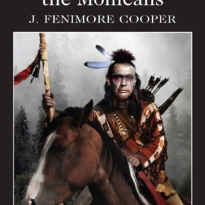 The Last Of The Mohicans