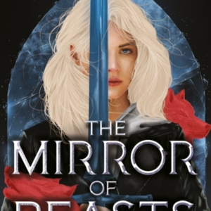 Silver In The Bone The Mirror Of Beastsbook 2