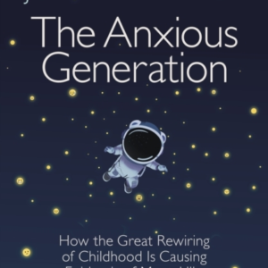 The Anxious Generation