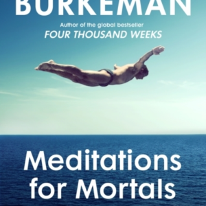 Meditations For Mortals