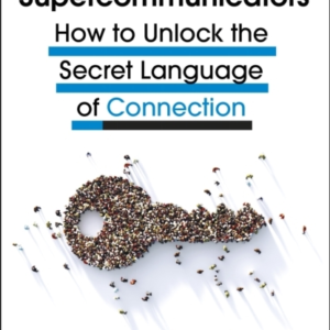 Supercommunicators
