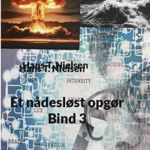 Et nådesløst opgør Bind 3