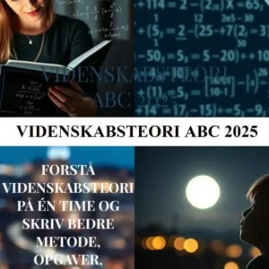 Videnskabsteori ABC 2025