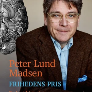 Frihedens pris - En kort historie om menneskehjernen