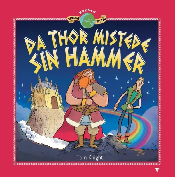 Da Thor mistede sin hammer