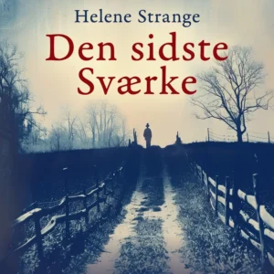 Sværkeslægten. 8. Den sidste Sværke