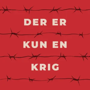 Der er kun en krig