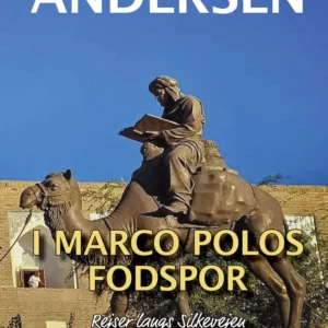 I Marco Polos fodspor