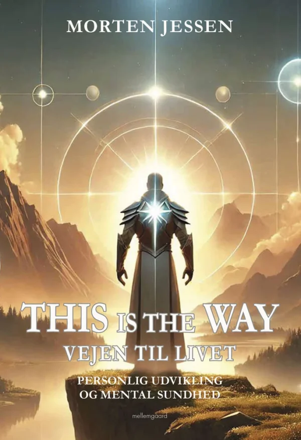This is the Way - Vejen til livet
