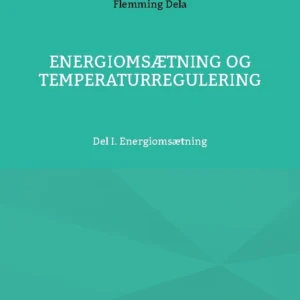 Energiomsætning og Temperaturregulering