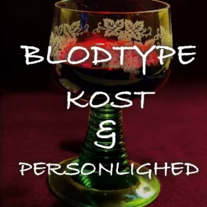 Blodtype - Kost & Personlighed