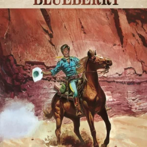Blueberry  -  De samlede eventyr 1