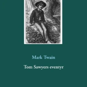Tom Sawyers eventyr