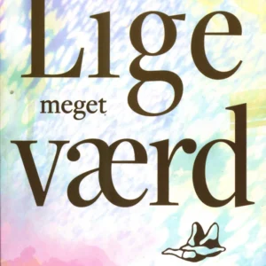 Vi er allesammen lige meget værd