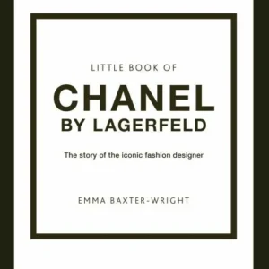 The Little Book of Chanel by Lagerfeld