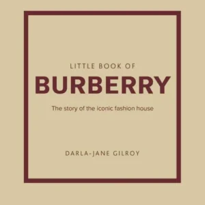 The Little Book of Burberry