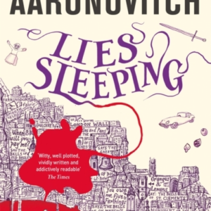 Lies Sleeping Book 7 In The #1 Bestselling Rivers Of London Series