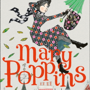 Mary Poppins Illustrated Gift Edition