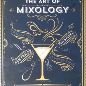 The Art Of Mixology