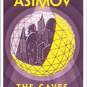 The Caves Of Steel