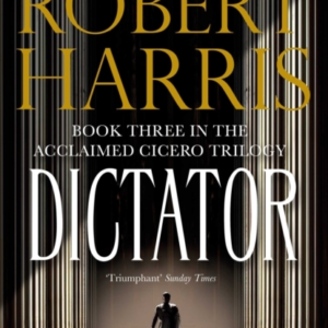 Dictator From The Sunday Times Bestselling Author