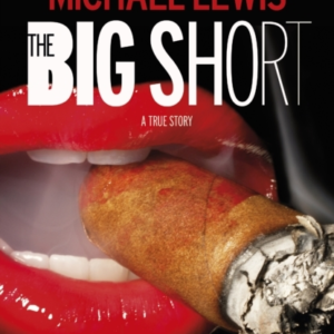 The Big Short Inside The Doomsday Machine