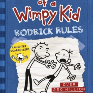 Rodrick Rules - Diary of a Wimpy Kid