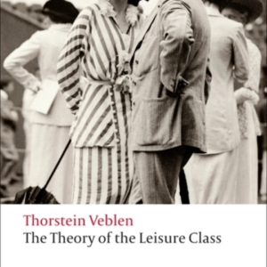 The Theory Of The Leisure Class