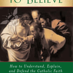 Reasons To Believe How To Understand, Explain And Defend The